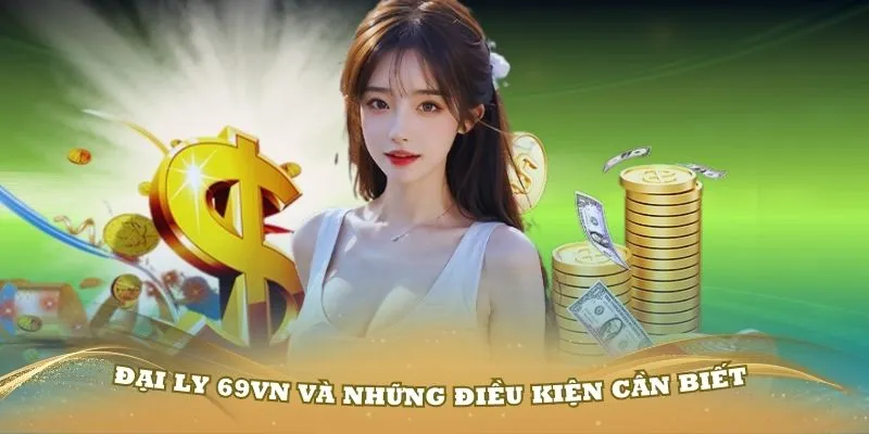 đại lý 69vn