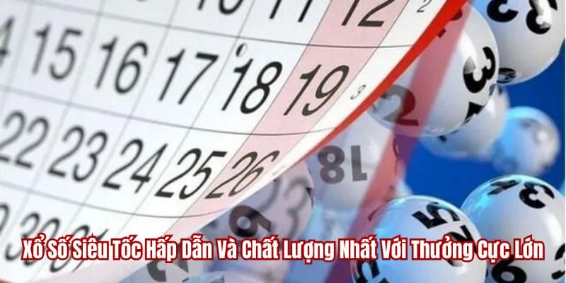 xổ số siêu tốc
